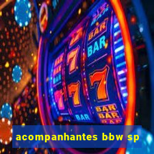 acompanhantes bbw sp